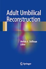 Télécharger le livre :  Adult Umbilical Reconstruction