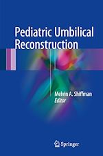 Télécharger le livre :  Pediatric Umbilical Reconstruction