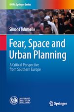 Télécharger le livre :  Fear, Space and Urban Planning