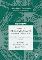 Télécharger le livre :  Sports Mega-Events and Urban Legacies