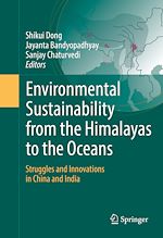 Télécharger le livre :  Environmental Sustainability from the Himalayas to the Oceans