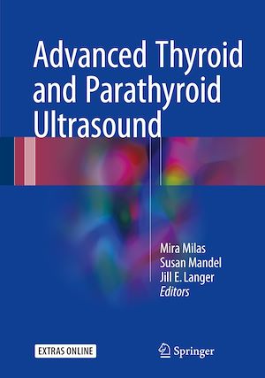 Téléchargez le livre :  Advanced Thyroid and Parathyroid Ultrasound