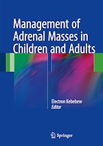 Télécharger le livre :  Management of Adrenal Masses in Children and Adults