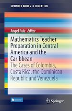 Download this eBook Mathematics Teacher Preparation in Central America and the Caribbean