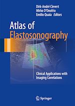 Télécharger le livre :  Atlas of Elastosonography
