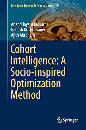 Téléchargez le livre :  Cohort Intelligence: A Socio-inspired Optimization Method