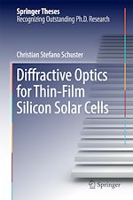 Télécharger le livre :  Diffractive Optics for Thin-Film Silicon Solar Cells