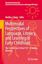 Télécharger le livre :  Multimodal Perspectives of Language, Literacy, and Learning in Early Childhood