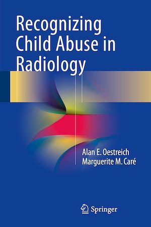 Téléchargez le livre :  Recognizing Child Abuse in Radiology
