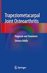 Télécharger le livre :  Trapeziometacarpal Joint Osteoarthritis