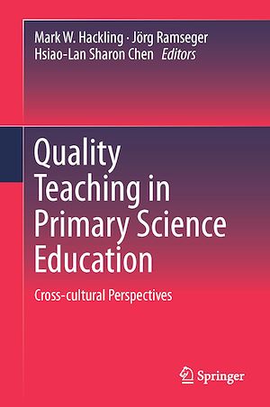 Téléchargez le livre :  Quality Teaching in Primary Science Education