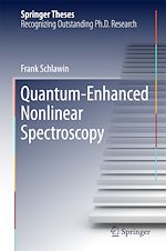Télécharger le livre :  Quantum-Enhanced Nonlinear Spectroscopy