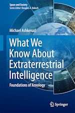 Télécharger le livre :  What We Know About Extraterrestrial Intelligence