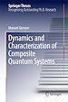 Télécharger le livre :  Dynamics and Characterization of Composite Quantum Systems