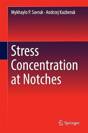 Téléchargez le livre :  Stress Concentration at Notches