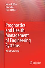 Télécharger le livre :  Prognostics and Health Management of Engineering Systems