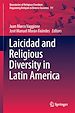 Télécharger le livre :  Laicidad and Religious Diversity in Latin America
