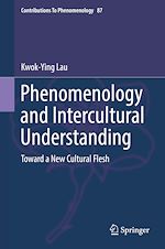 Télécharger le livre :  Phenomenology and Intercultural Understanding