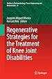 Télécharger le livre :  Regenerative Strategies for the Treatment of Knee Joint Disabilities