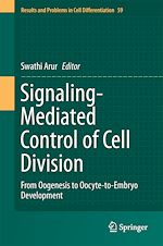 Télécharger le livre :  Signaling-Mediated Control of Cell Division