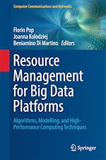 Download this eBook Resource Management for Big Data Platforms