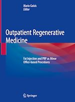 Télécharger le livre :  Outpatient Regenerative Medicine