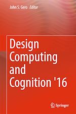 Télécharger le livre :  Design Computing and Cognition '16