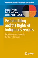 Télécharger le livre :  Peacebuilding and the Rights of Indigenous Peoples