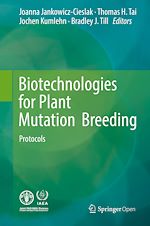 Télécharger le livre :  Biotechnologies for Plant Mutation Breeding