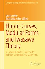 Télécharger le livre :  Elliptic Curves, Modular Forms and Iwasawa Theory