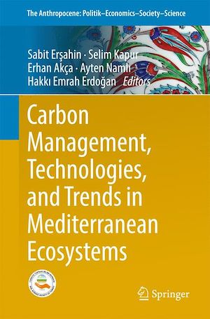 Téléchargez le livre :  Carbon Management, Technologies, and Trends in Mediterranean Ecosystems
