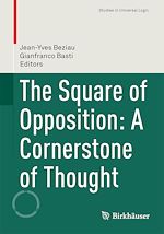 Télécharger le livre :  The Square of Opposition: A Cornerstone of Thought