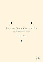 Télécharger le livre :  Image and Text in Conceptual Art