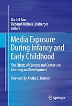 Télécharger le livre :  Media Exposure During Infancy and Early Childhood