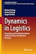 Télécharger le livre :  Dynamics in Logistics
