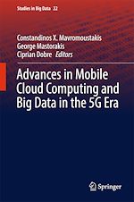 Télécharger le livre :  Advances in Mobile Cloud Computing and Big Data in the 5G Era