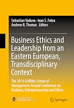 Télécharger le livre :  Business Ethics and Leadership from an Eastern European, Transdisciplinary Context