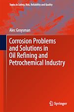 Télécharger le livre :  Corrosion Problems and Solutions in Oil Refining and Petrochemical Industry