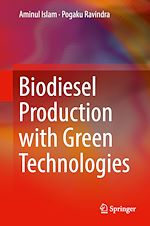 Télécharger le livre :  Biodiesel Production with Green Technologies
