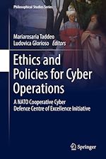 Télécharger le livre :  Ethics and Policies for Cyber Operations