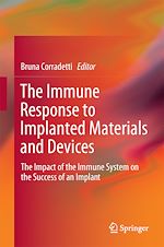 Télécharger le livre :  The Immune Response to Implanted Materials and Devices