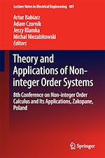 Télécharger le livre :  Theory and Applications of Non-integer Order Systems