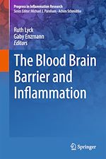 Télécharger le livre :  The Blood Brain Barrier and Inflammation