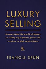 Télécharger le livre :  Luxury Selling