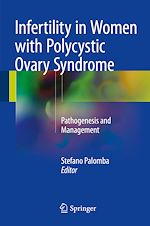 Télécharger le livre :  Infertility in Women with Polycystic Ovary Syndrome