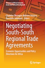 Télécharger le livre :  Negotiating South-South Regional Trade Agreements