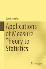 Télécharger le livre :  Applications of Measure Theory to Statistics