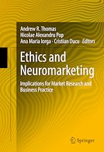 Télécharger le livre :  Ethics and Neuromarketing