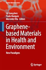 Télécharger le livre :  Graphene-based Materials in Health and Environment