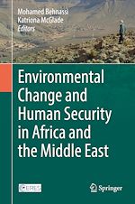 Télécharger le livre :  Environmental Change and Human Security in Africa and the Middle East